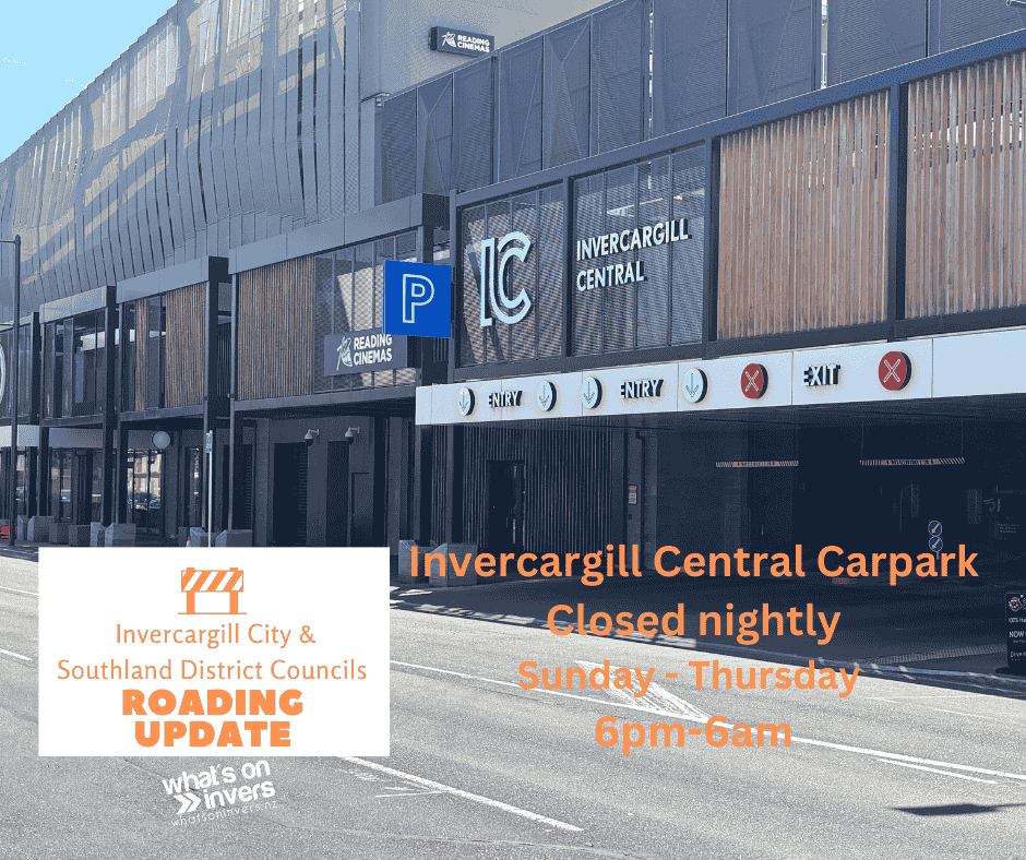 Invercargill Central Mall Car Park To Be Vacated Each Night For Road Works