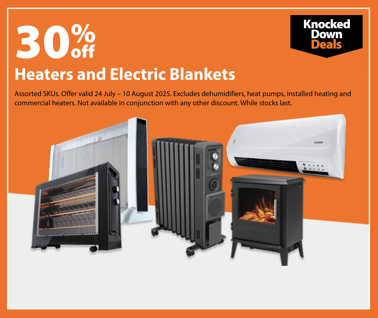 Knock Down Deals on Heaters and Electric Blankets at Mitre 10