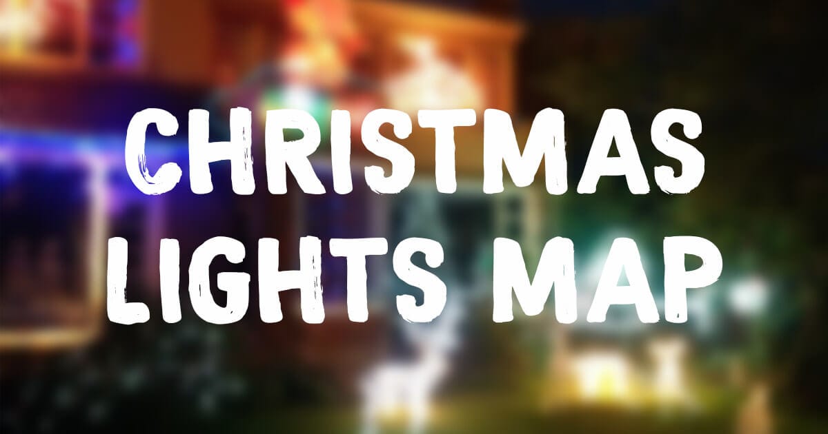 Christmas Lights Map & List