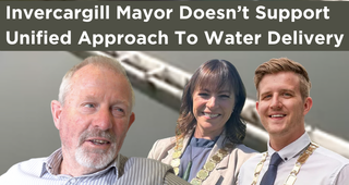 Invercargill Mayor Doesn’t Support Unified Approach To Water Delivery