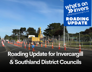 Roading Update for Invercargill  & Southland District Councils