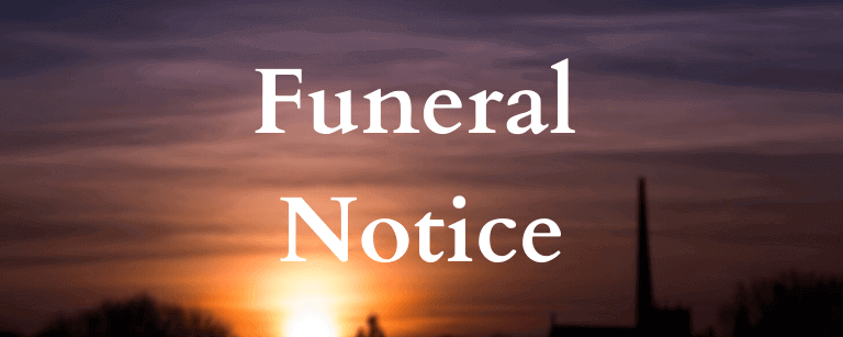 Funeral Notices – Wednesday 17th June
