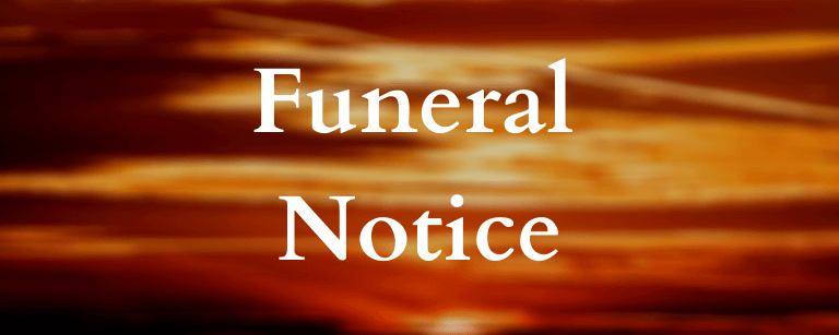 Funeral Notices – Saturday 12th September