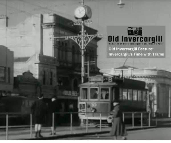 Historic photo of a tram on an Invercargill street