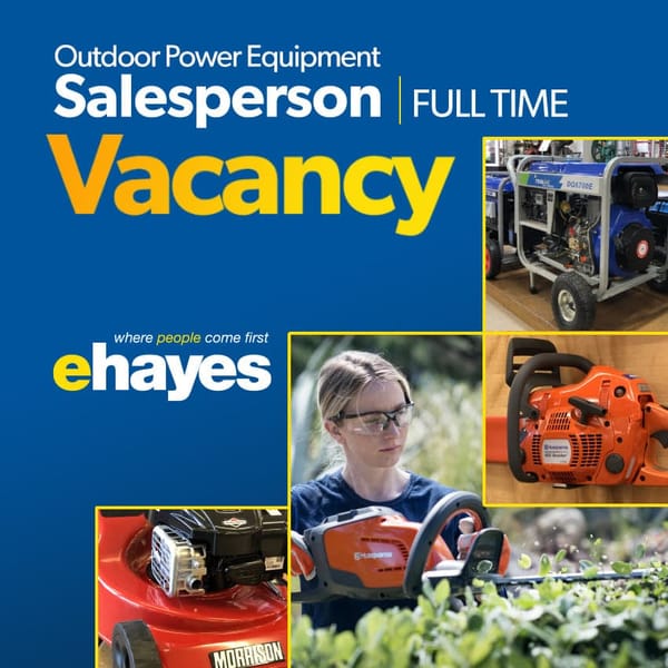 Job of the Week – E Hayes – Customer Salesperson Outdoor Power Department